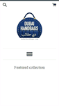 Mobile Screenshot of dubaihandbags.com
